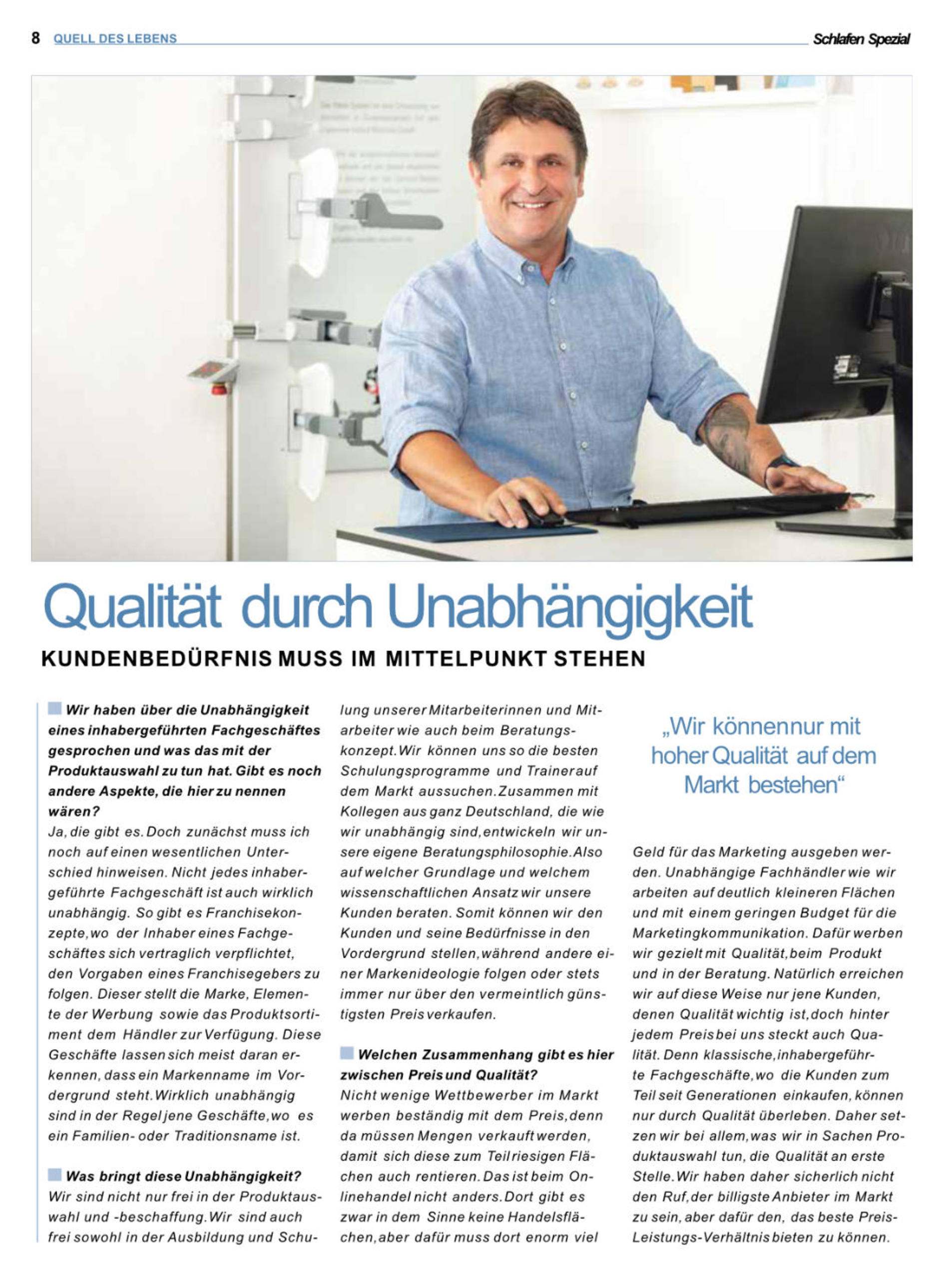 Qualität durch Unabhänigkeit - Kundenbedürfnis muss im Mittelpunkt stehen
